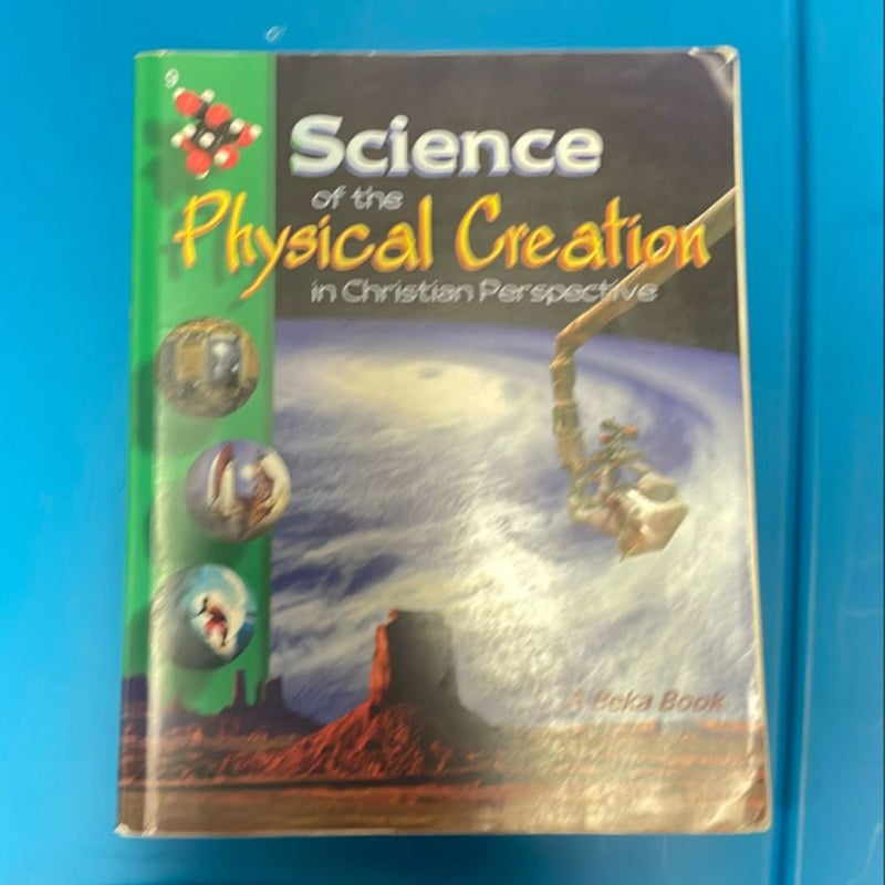 Science of the Physical Creation 