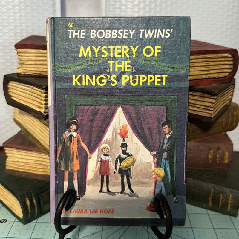 The Bobbsey Twins Mystery of the King’s Puppet 