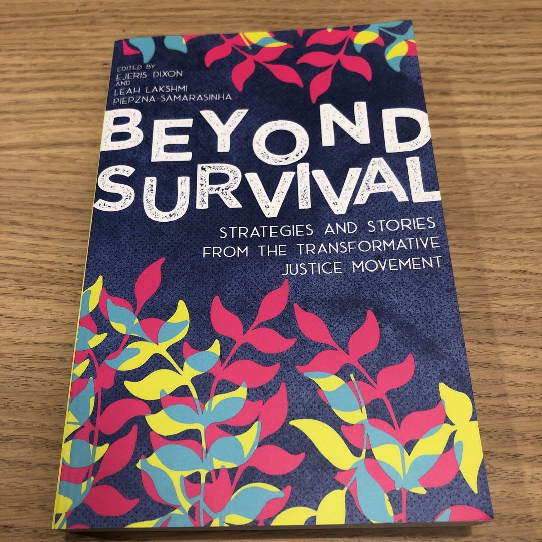 Beyond Survival