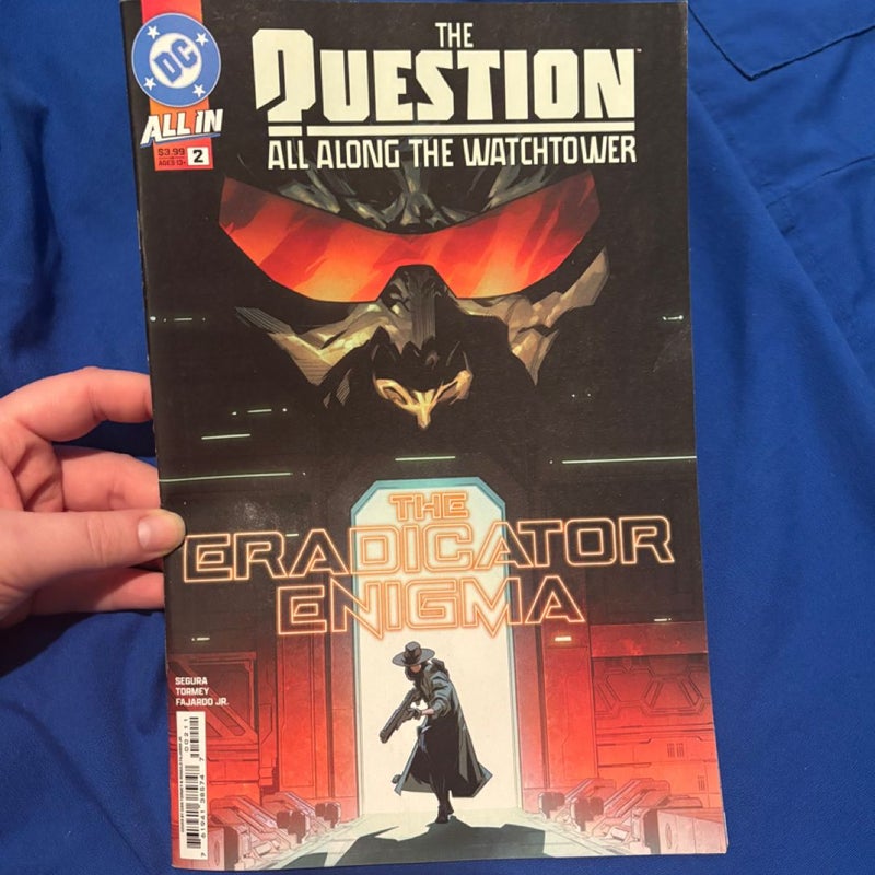 The Question: All Along the Watchtower #2