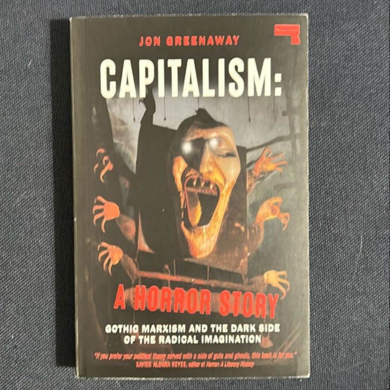 Capitalism: a Horror Story