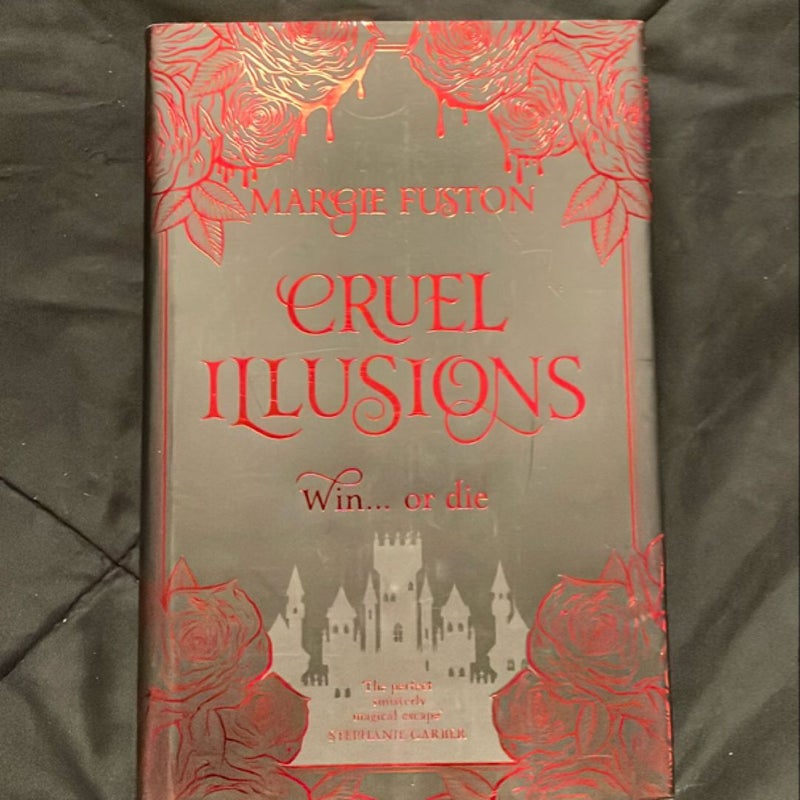 Cruel Illusions