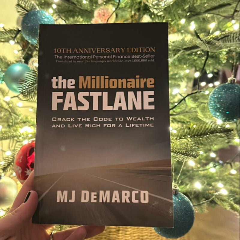 The Millionaire Fastlane