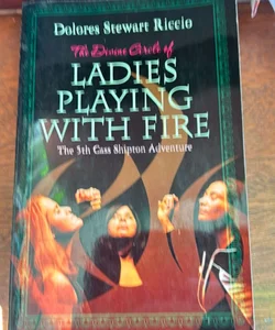 The Divine Circle of Ladies Playing With Fire