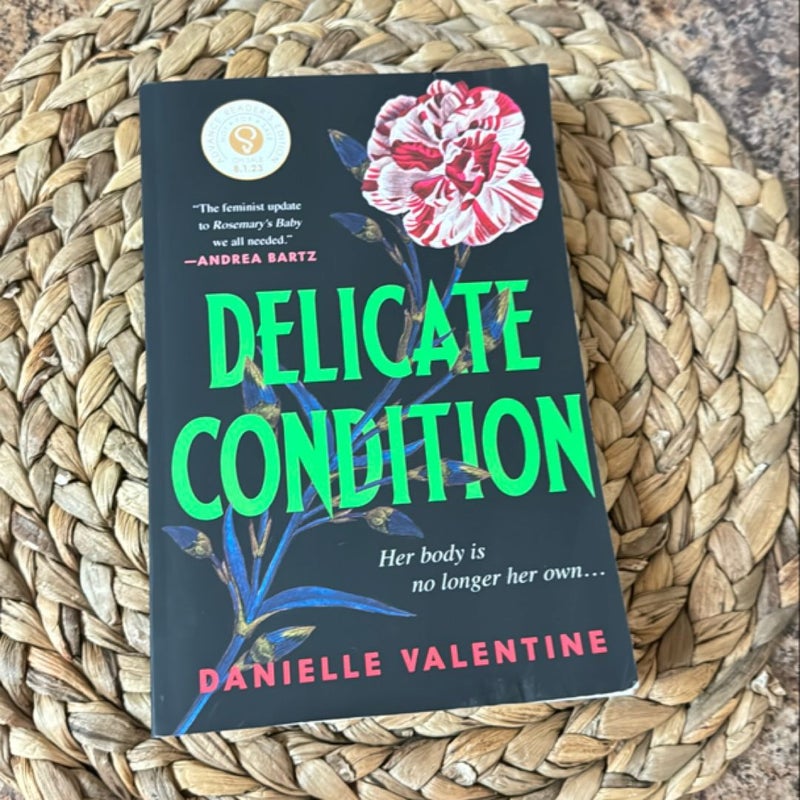 Delicate Condition