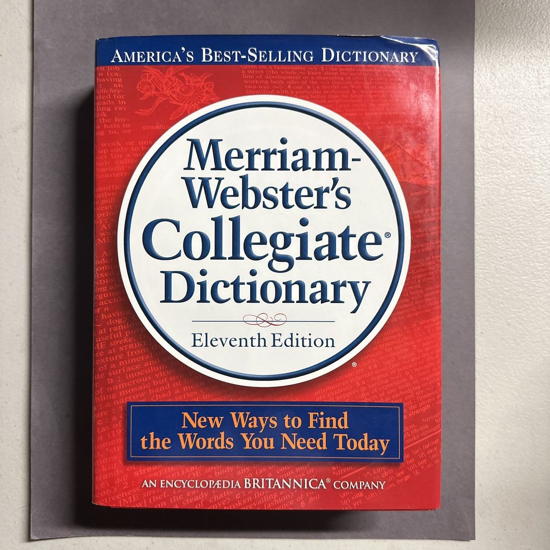 Merriam-Webster's Collegiate Dictionary