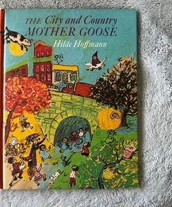 VINTAGE The City and Country Mother Goose