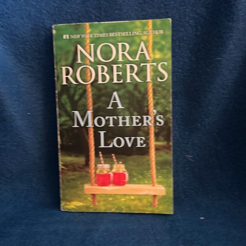 A Mother's Love