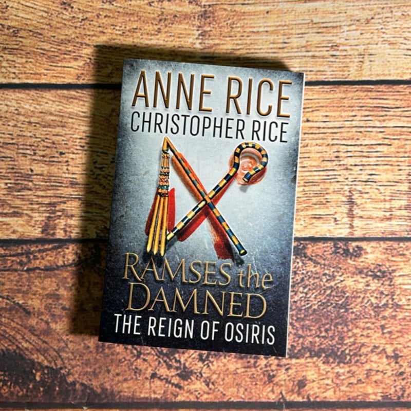 Ramses the Damned: the Reign of Osiris