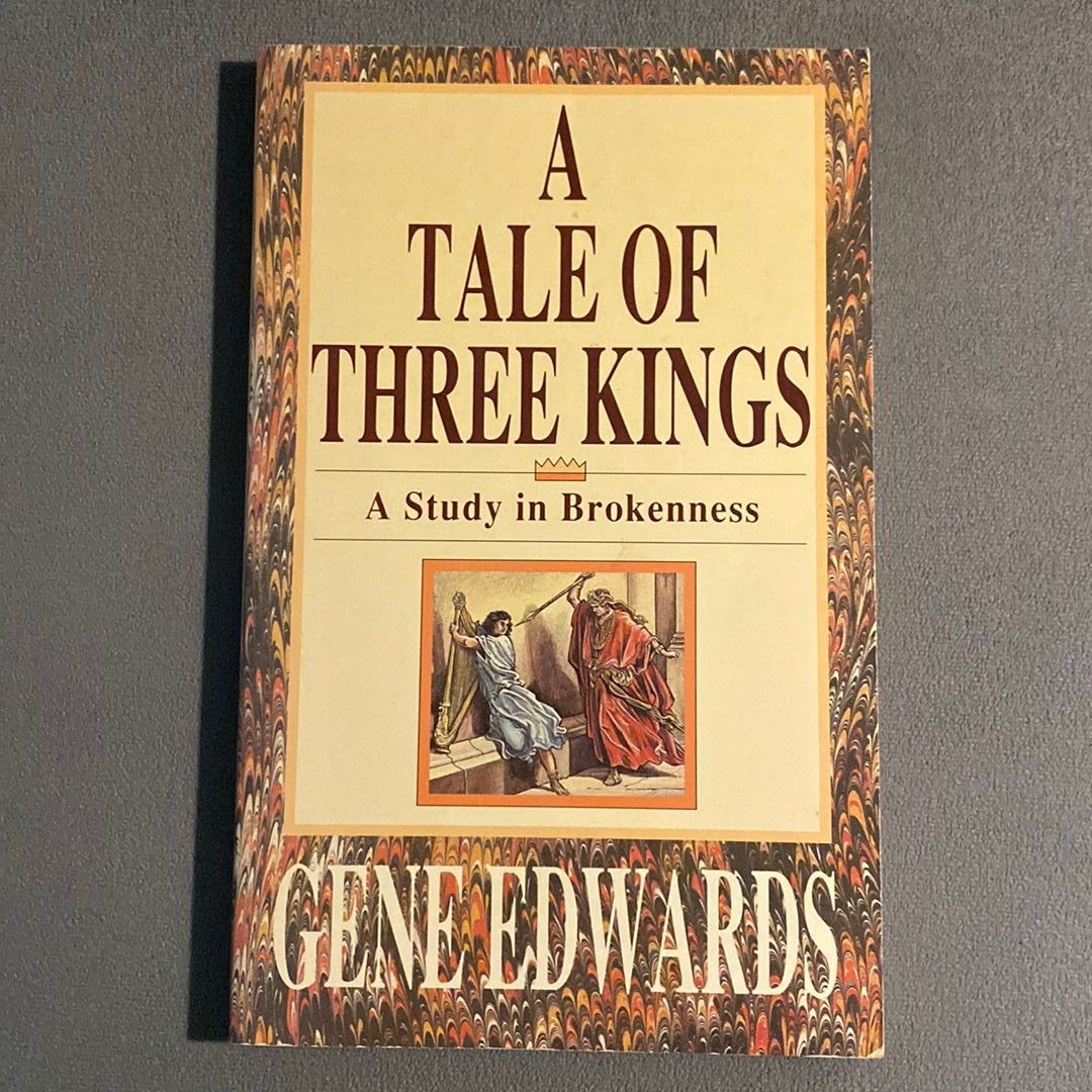 A Tale of Three Kings