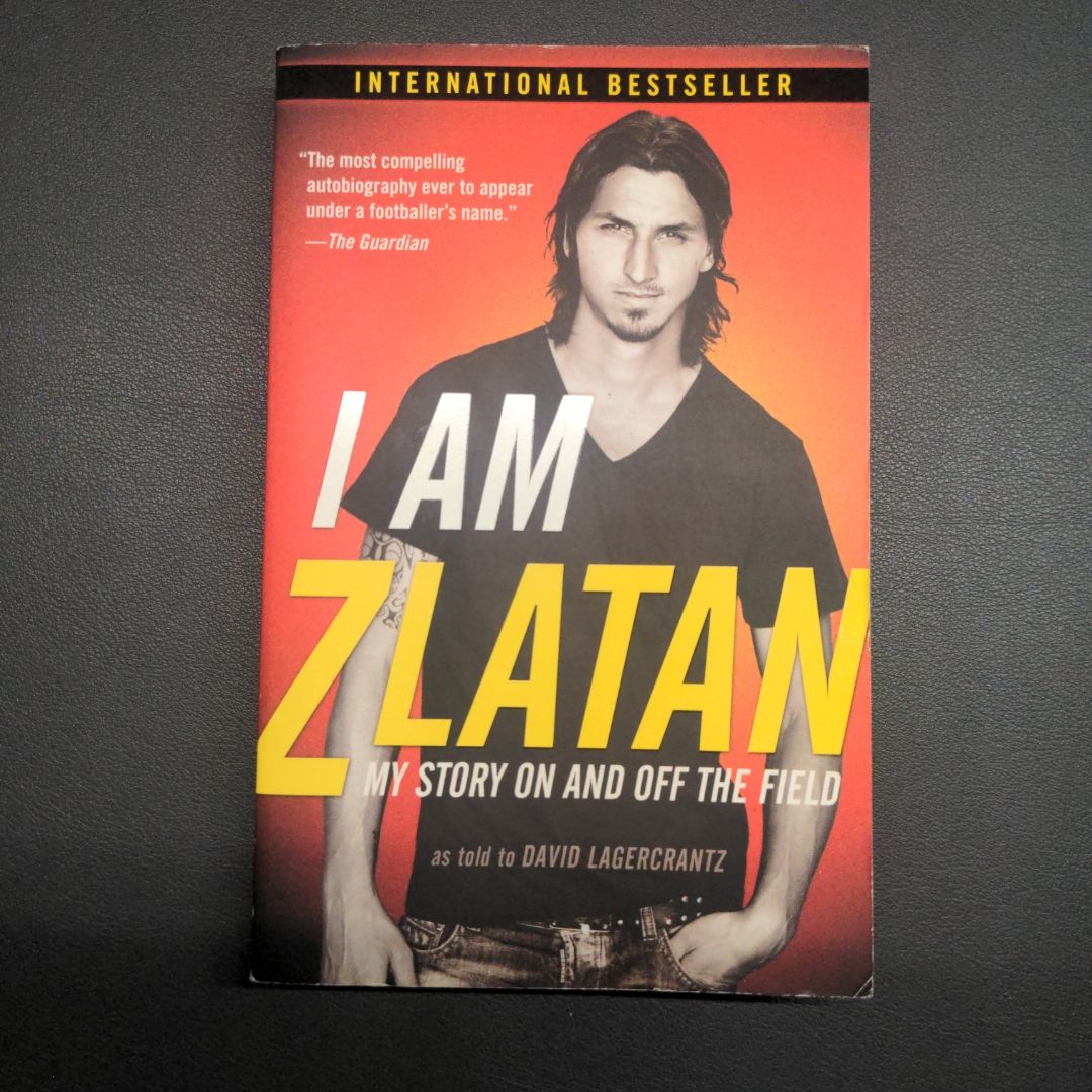 I Am Zlatan Ibrahimovic