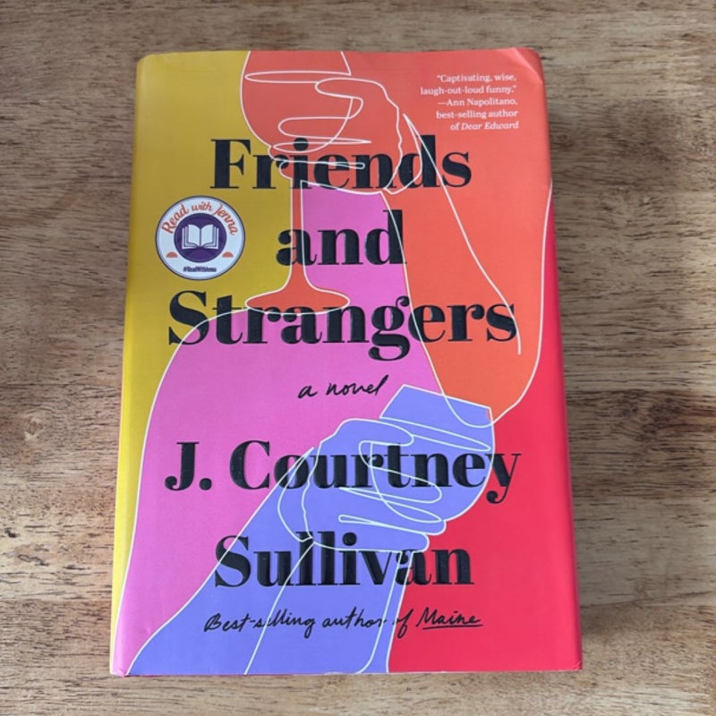Friends and Strangers
