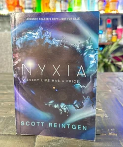 Nyxia (1st edition printing ARC)