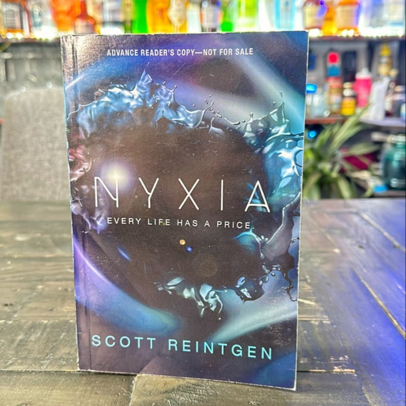 Nyxia (1st edition printing ARC)