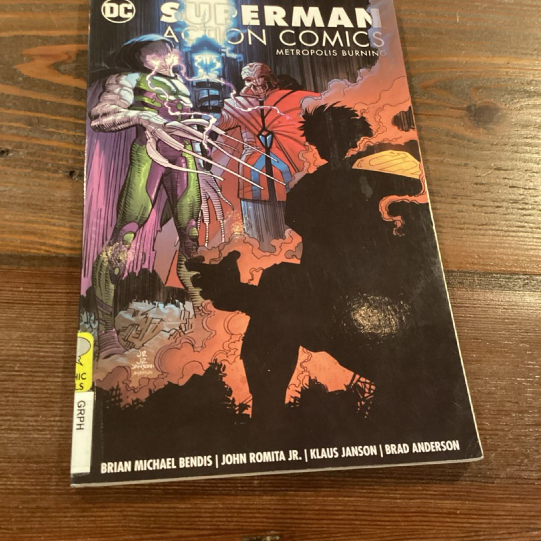 Superman: Action Comics Vol. 4: Metropolis Burning