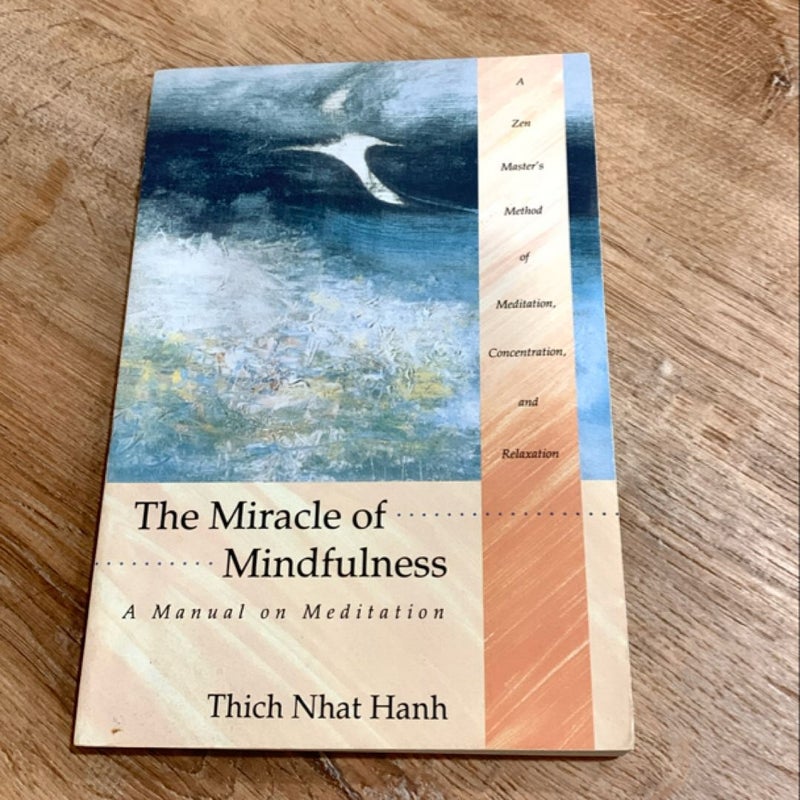 The Miracle of Mindfulness, Gift Edition