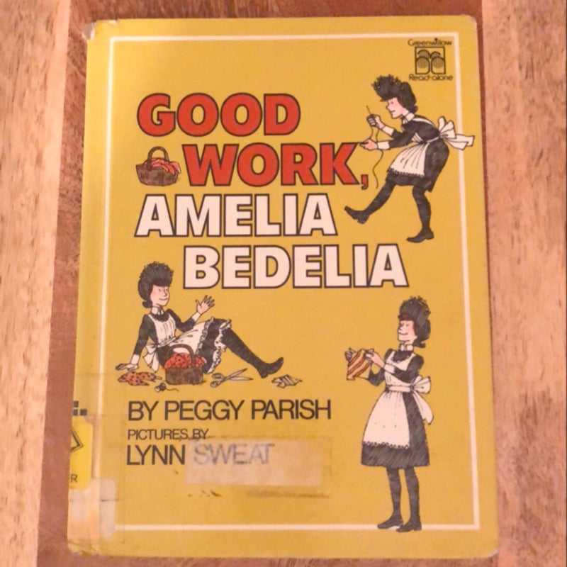 Good Work, Amelia Bedelia