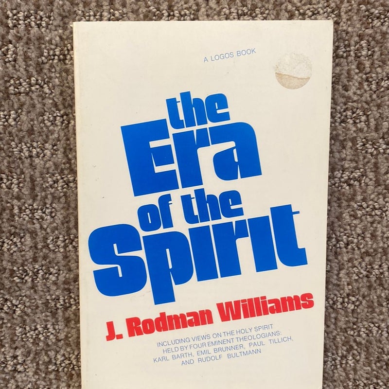 The Era of the Spirit 