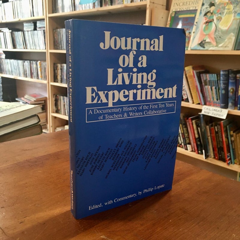 Journal of a Living Experiment