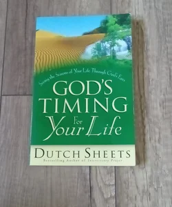 God's Timing for Your Life