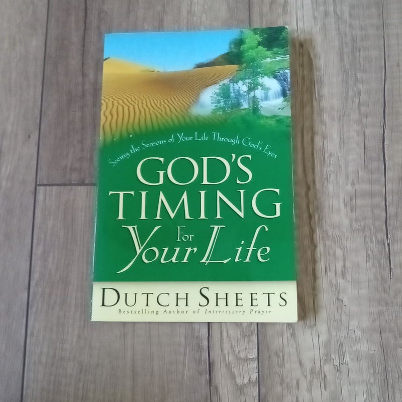 God's Timing for Your Life