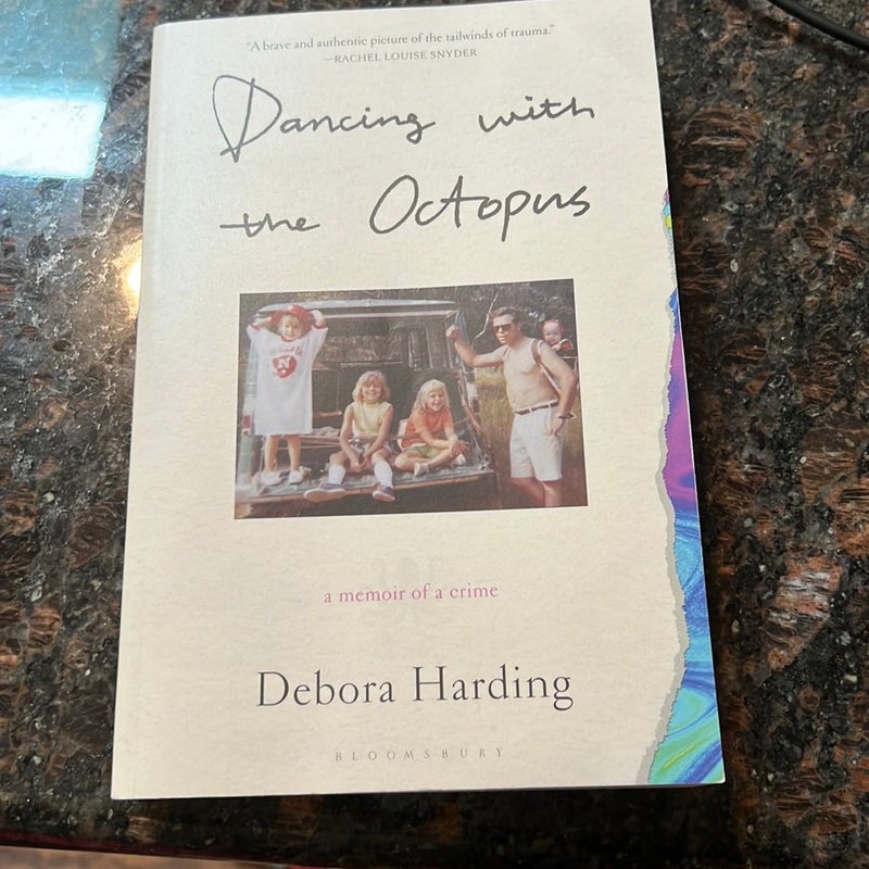 Dancing with the Octopus