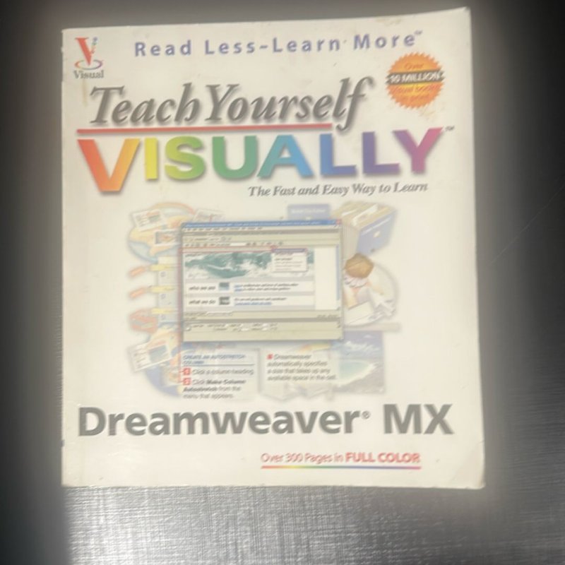 Teach Yourself VISUALLY Dreamweaver MX