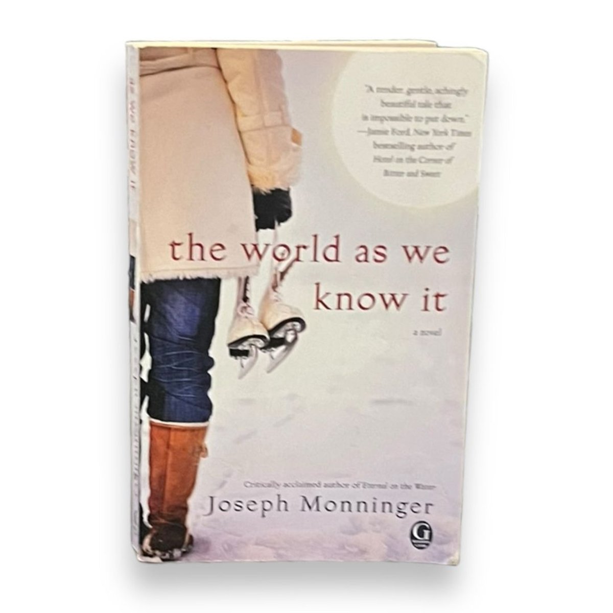 The World As We Know It by Joseph Monninger