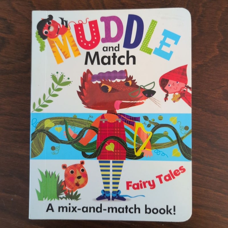 Muddle and Match Fairy Tales