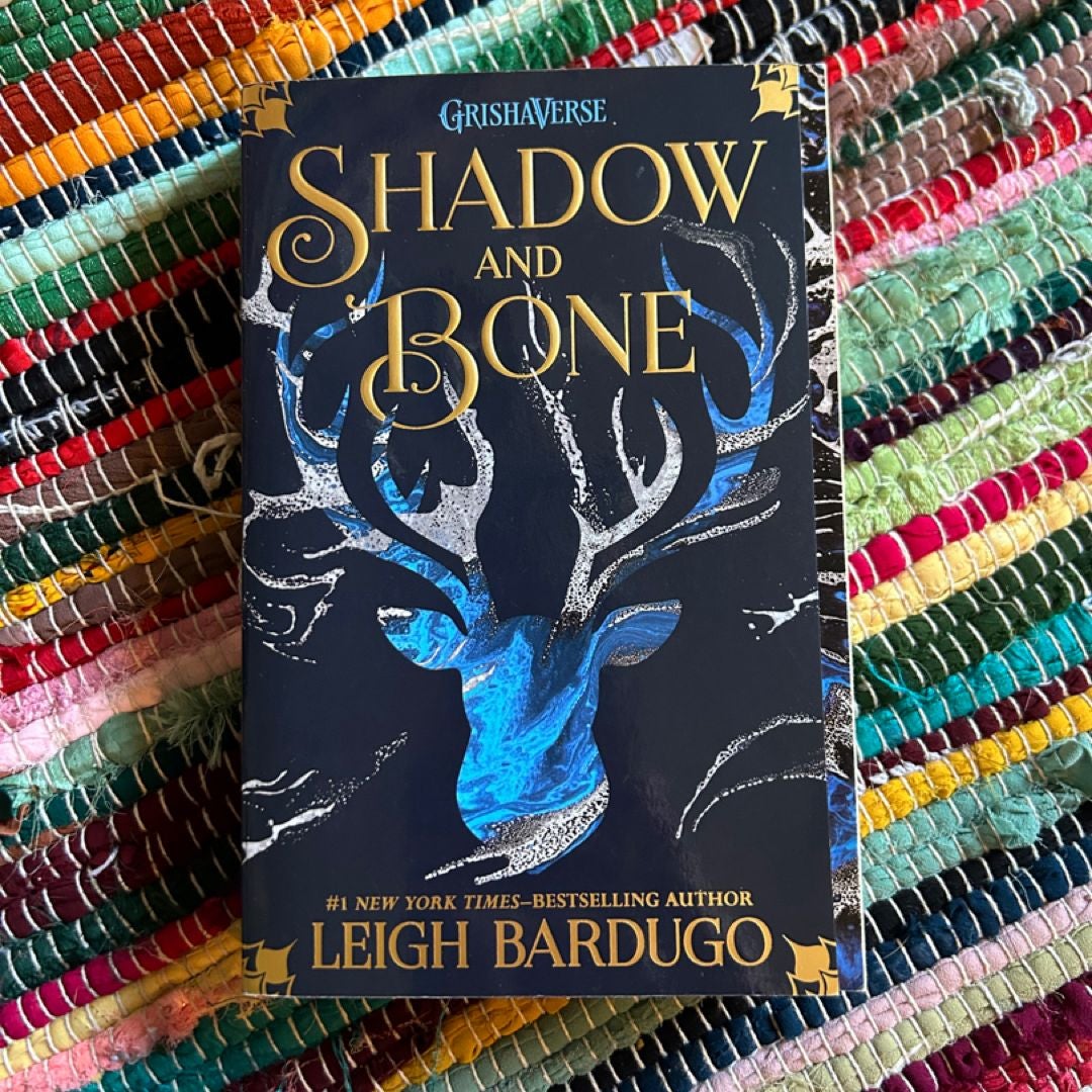 Shadow and Bone