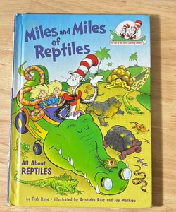 Miles and Miles of Reptiles