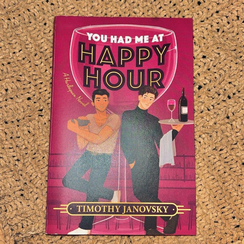 You Had Me at Happy Hour and Never date a roommate (bundle)