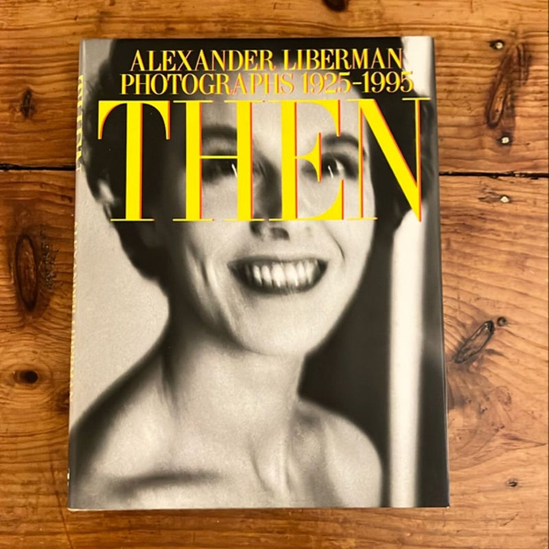 Alexander Liberman - Then