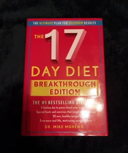 The 17 Day Diet Breakthrough Edition