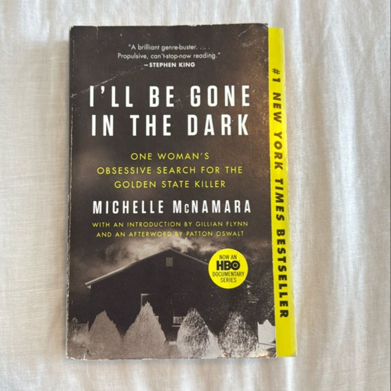 I'll Be Gone in the Dark