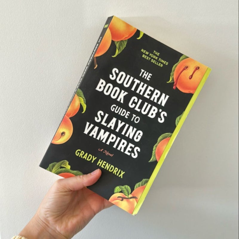 The Southern Book Club's Guide to Slaying Vampires