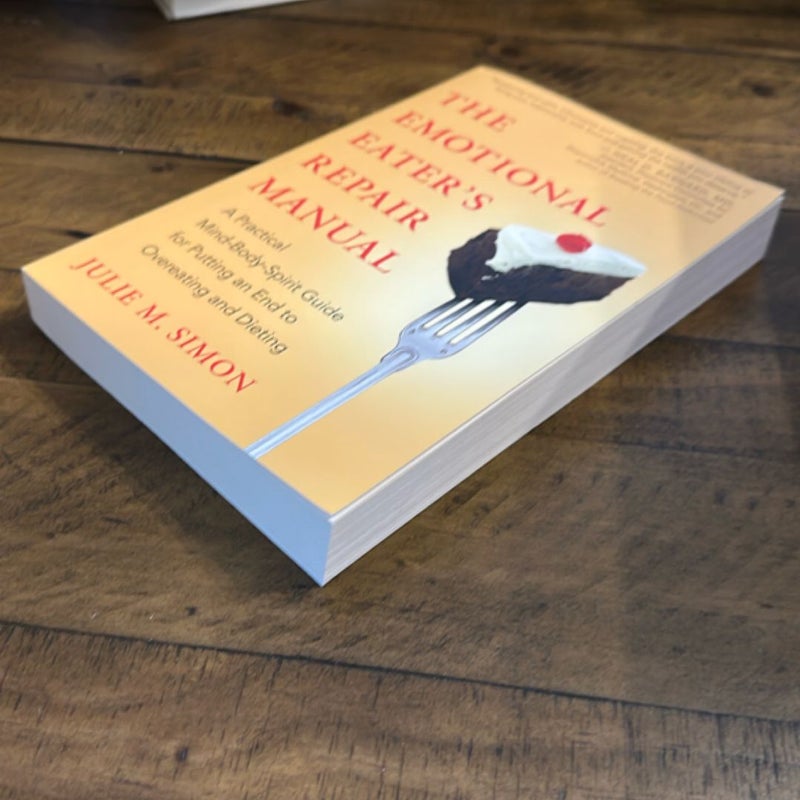 The Emotional Eater's Repair Manual