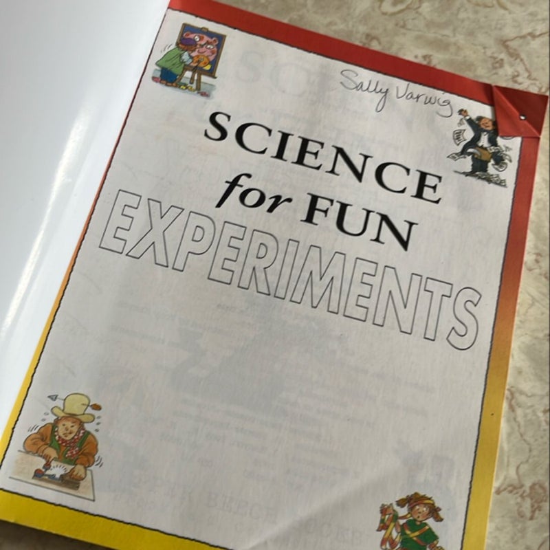 Science for Fun Experiments