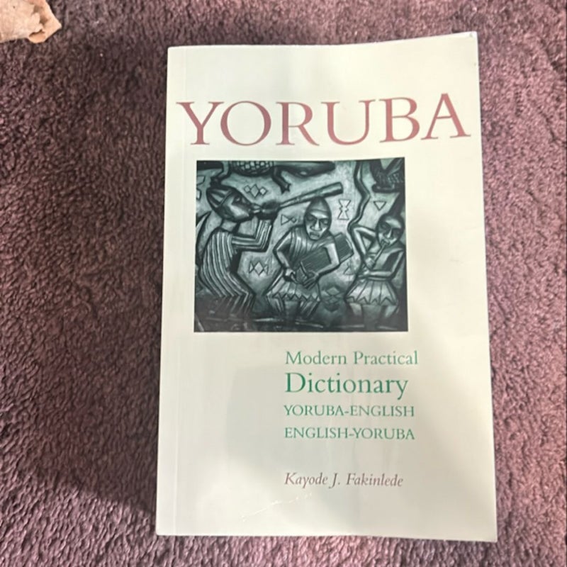 Yoruba-English/English-Yoruba Modern Practical Dictionary