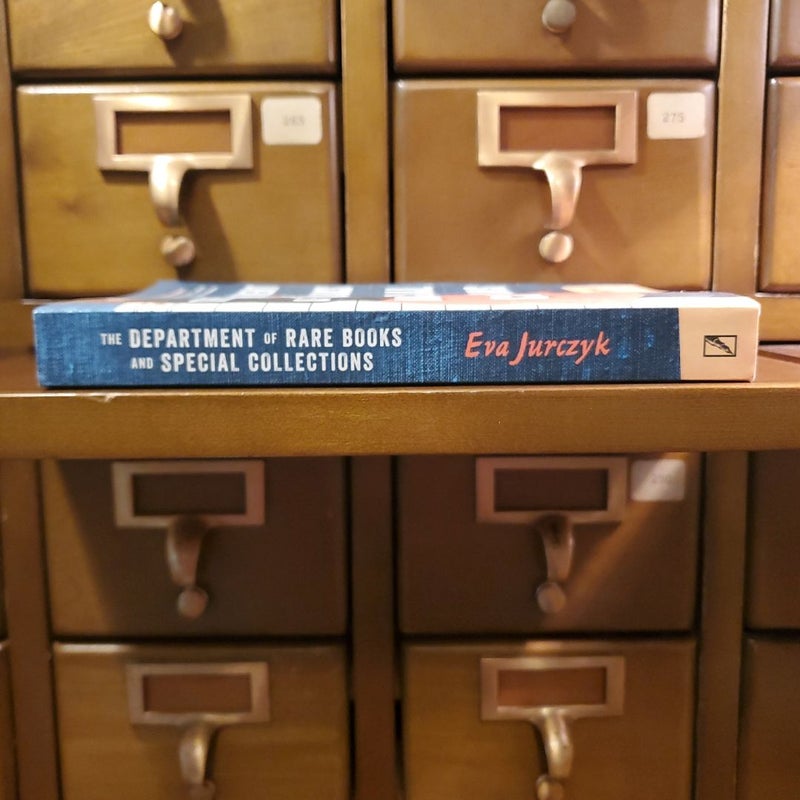 The Department of Rare Books and Special Collections