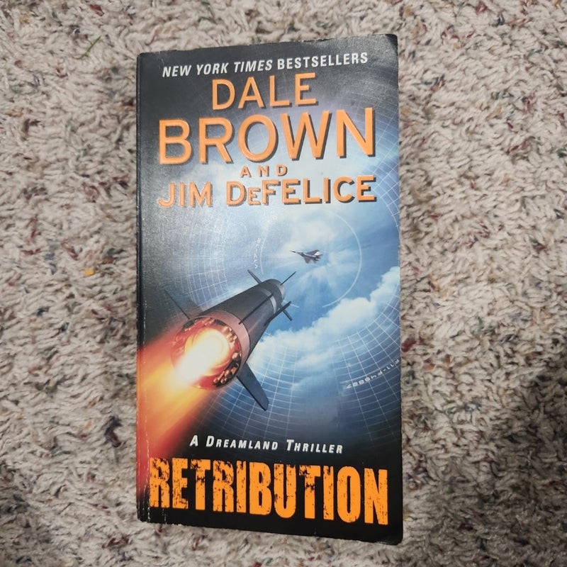 Retribution: a Dreamland Thriller