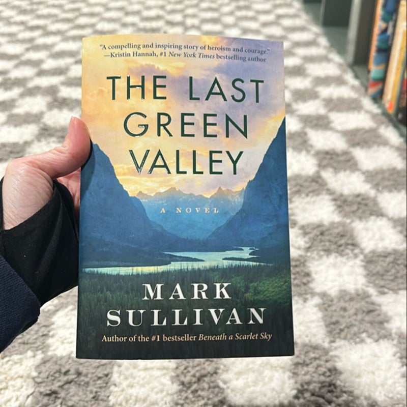 The Last Green Valley