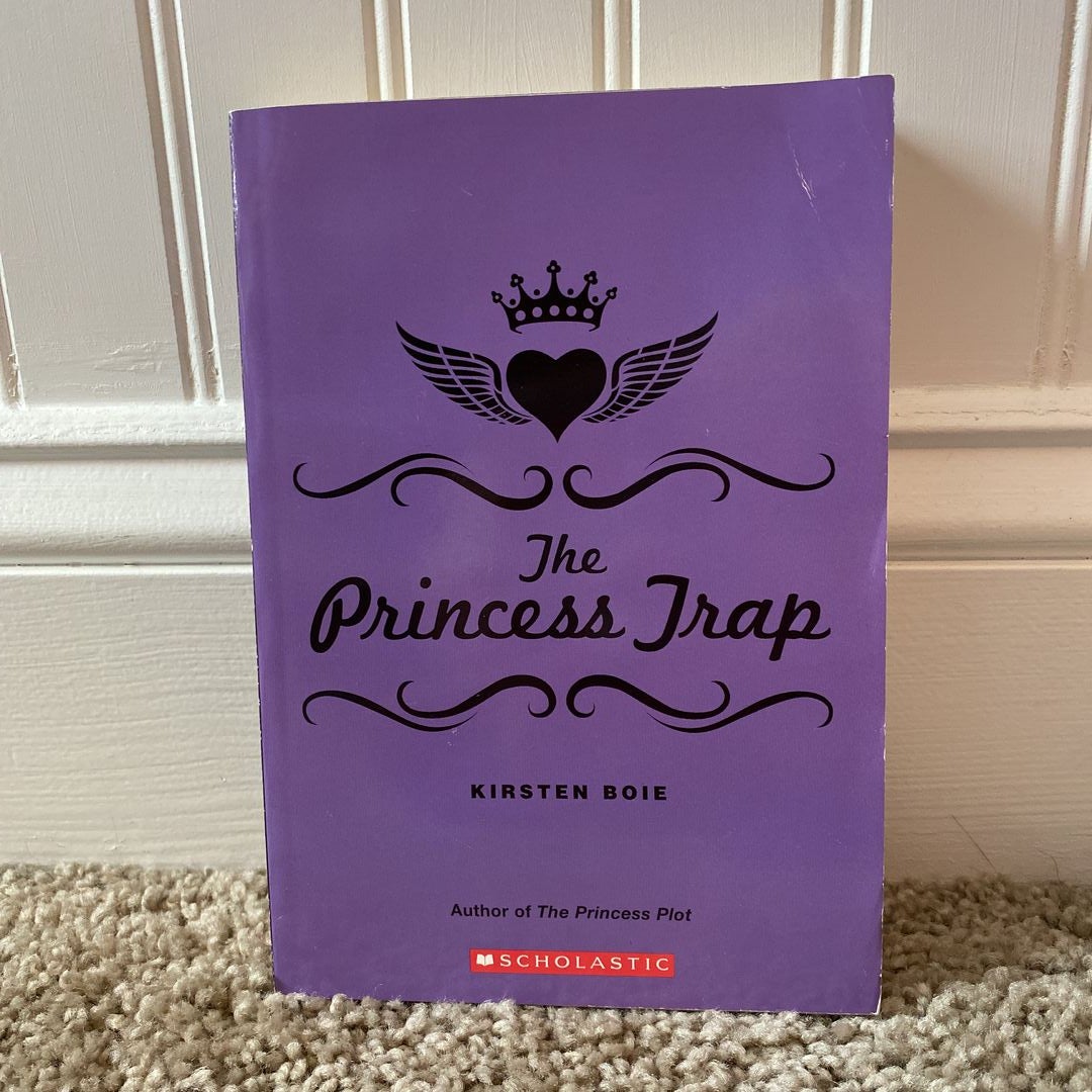 The Princess Trap