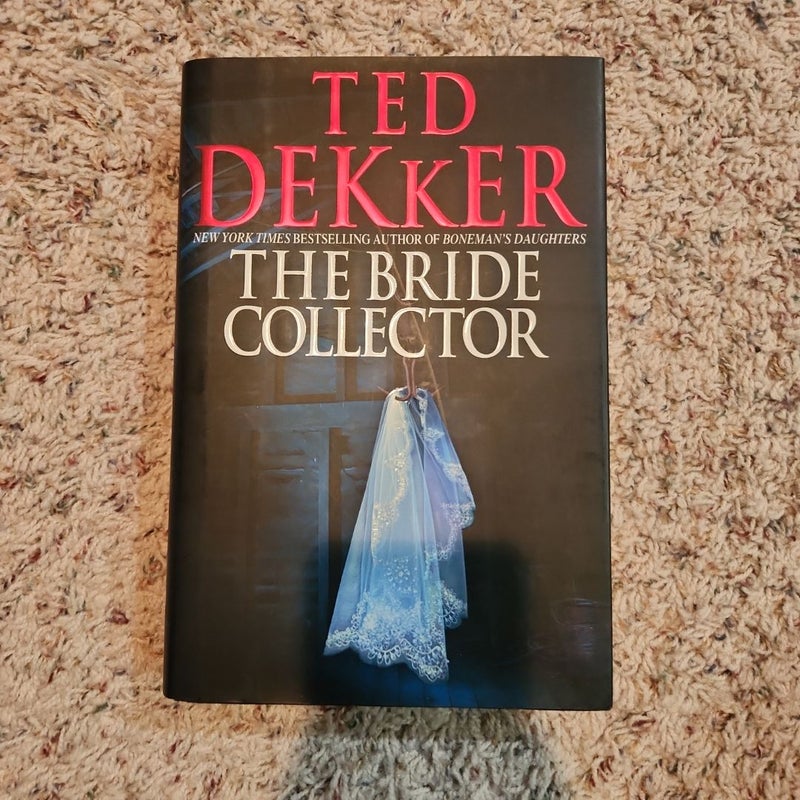 The Bride Collector