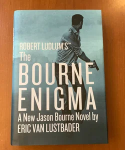 Robert Ludlum's the Bourne Enigma (First Edition, First Printing)