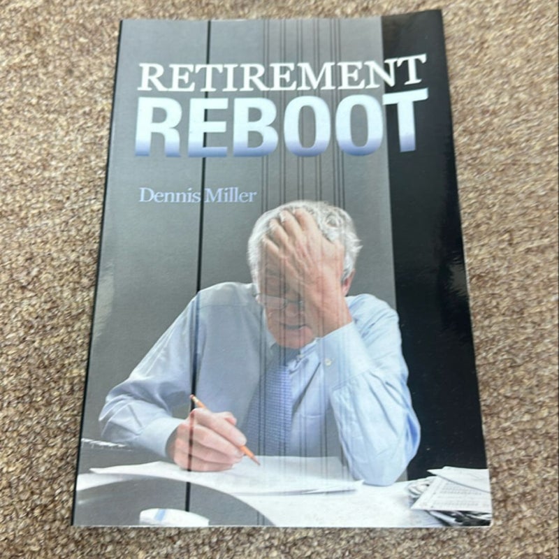 Retirement Reboot