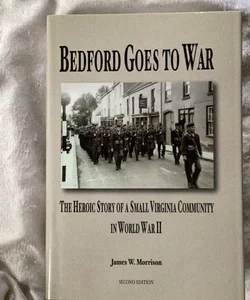 Bedford Goes to War