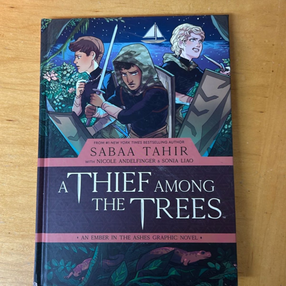 A Thief among the Trees: an Ember in the Ashes Graphic Novel by Sabaa ...