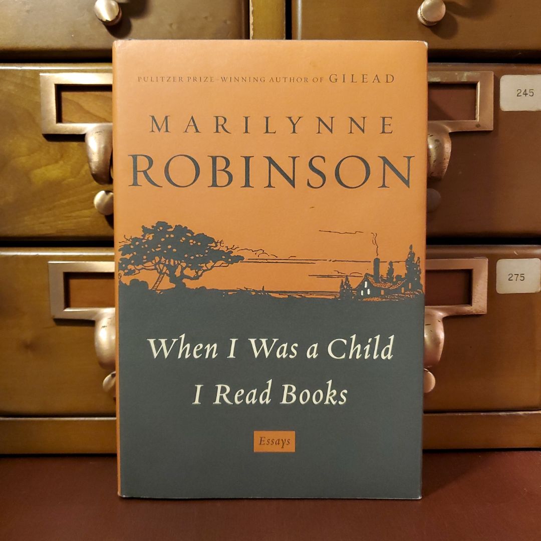 When I Was a Child I Read Books