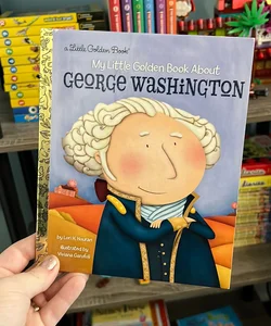 My Little Golden Book about George Washington